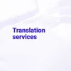 Professional translation into / from foreign languages