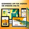 Ecommerce app designer app build for Android iOS PC Windows Phone
